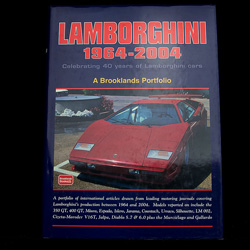 Lamborghini 1964-2004 A Brooklands portfolio by R.M. Clarke