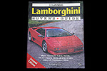 Illustrated Lamborghini Buyer's Guide by Rob de la Rive Box